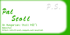 pal stoll business card